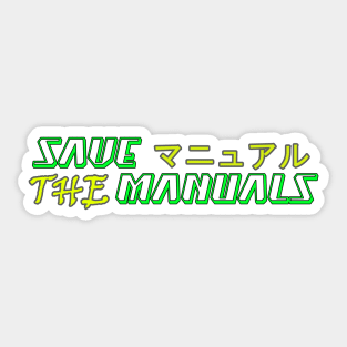 Save the manuals (Color: 1), JDM Sticker